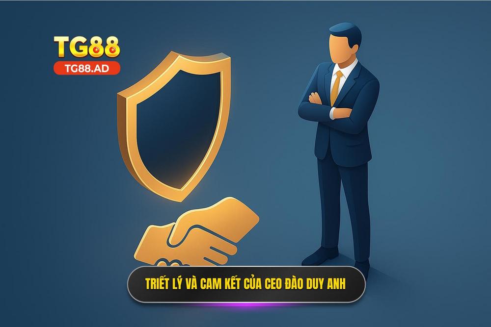 1.triết Lý Kinh Doanh Và Cam Kết Từ Ceo Đào Duy Anh