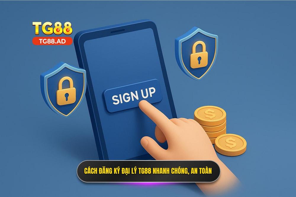 3.hướng Dẫn đăng Ký đại Lý Tg88 Nhanh Chóng Và An Toàn