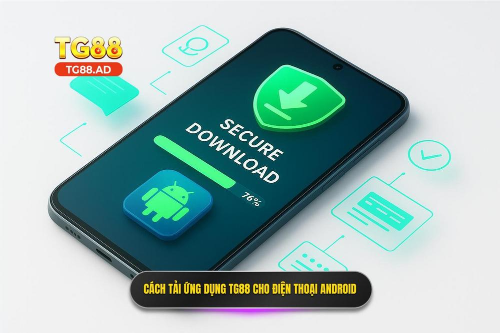 3.hướng Dẫn Tải App Tg88 Cho điện Thoại Android