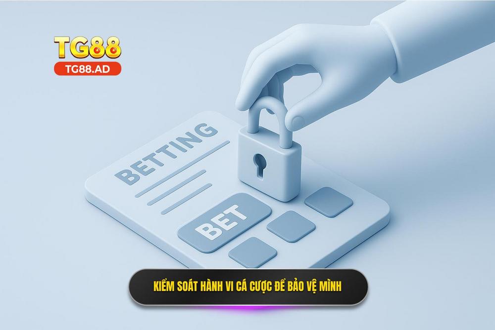 3.kiểm Soát Hành Vi Cá Cược để Bảo Vệ Bản Thân